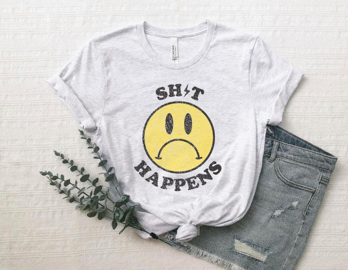 Shit Happens - Graphic Tee