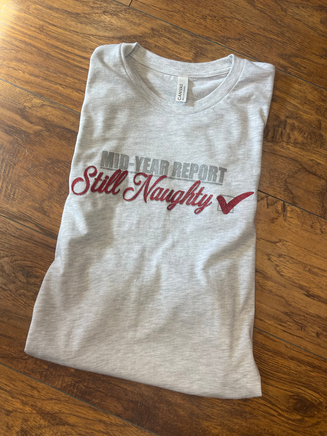 Still Naughty - Graphic Tee