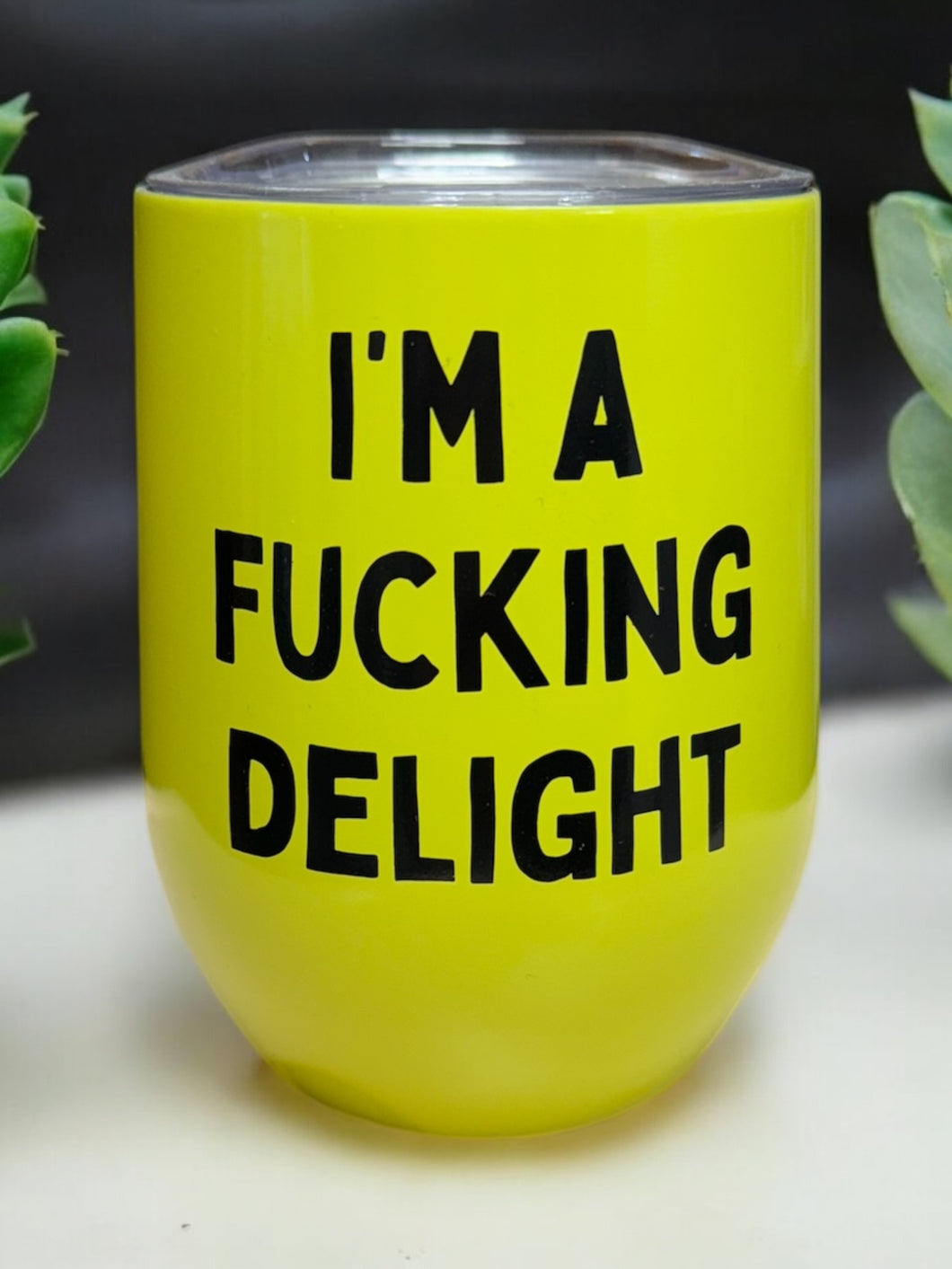 I'm a F&$king Delight - Mugsby