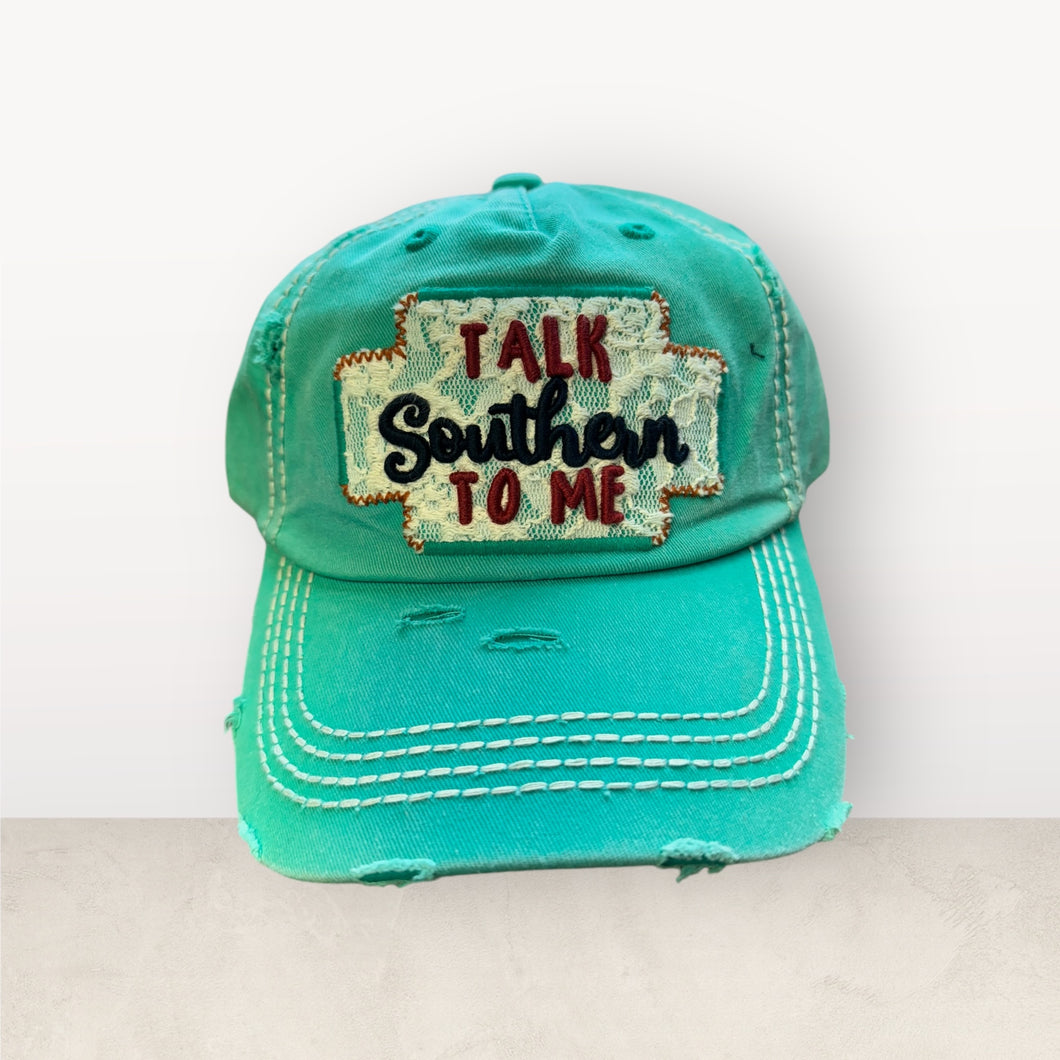 Talk Southern to Me Cap - Embroidery Patch